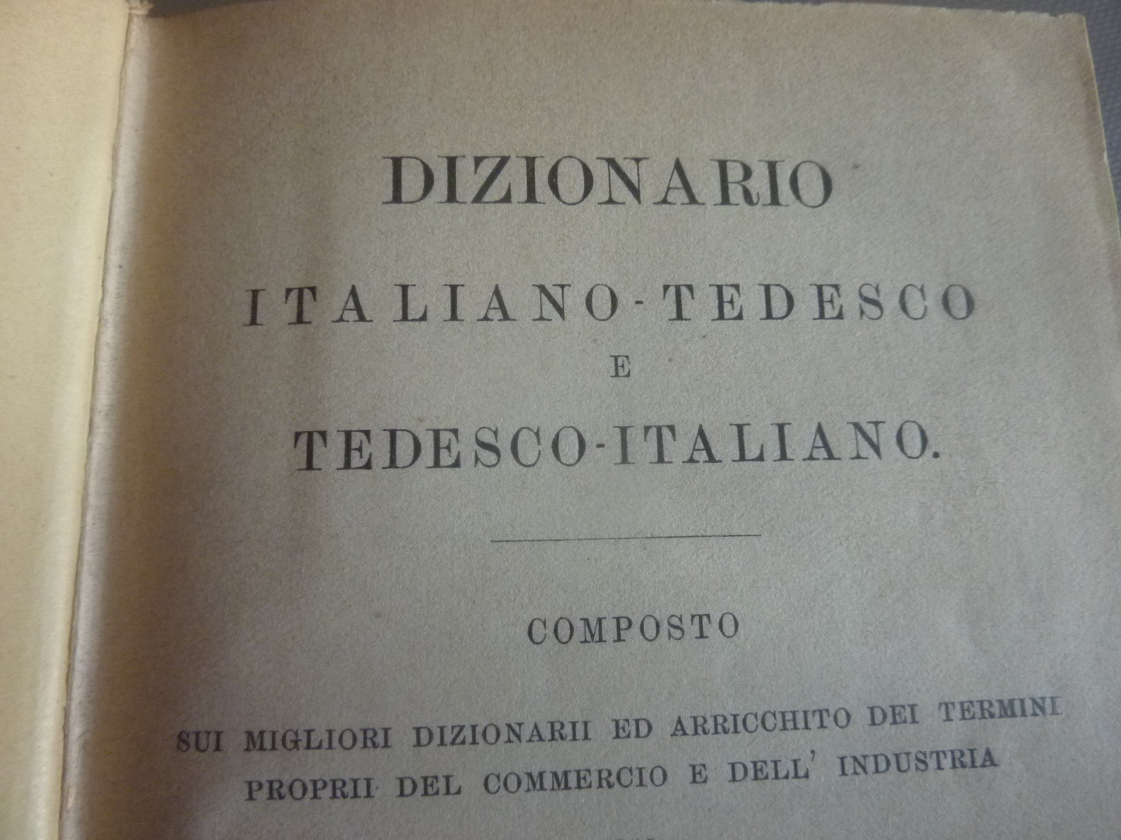 DIZIONARIO ITALIANO - TEDESCO by F E Feller, 1882 Ed, Italian-German Dictionary